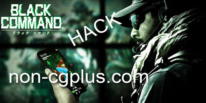 BLACK COMMAND Hack