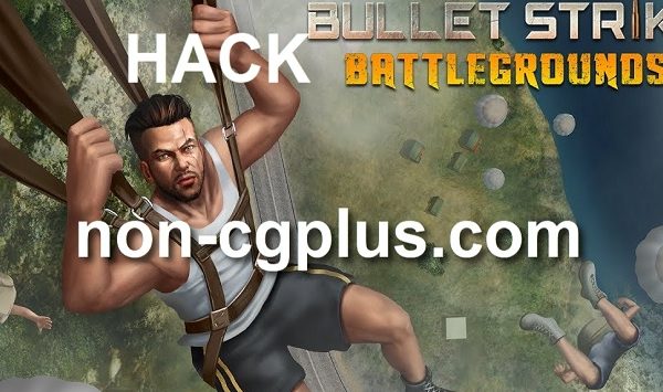 Bullet Strike Battlegrounds Cheats