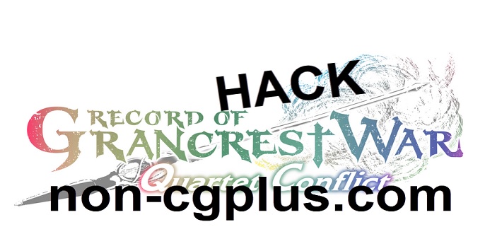 Grancrest War Quartet Conflict hack